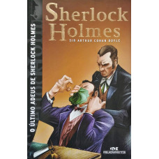 O Último Adeus de Sherlock Holmes (DOYLE, Sir Arthur Conan)