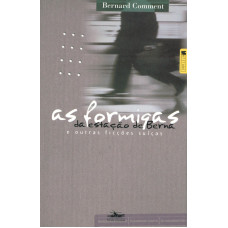 As formigas da Estação de Berna e Outras ficções suíças (COMMENT, Bernard)