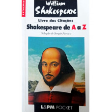 Livro das Citações - Shakespeare de A a Z (SHAKESPEARE, William)