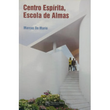 Centro Espírita, Escola de Almas (MARIO, Marcus de)
