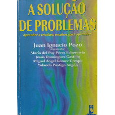 A Solução de Problemas (POZO, Juan Ignacio) [ORG]
