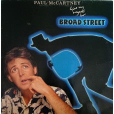 Paul McCartney ‎– Give My Regards To Broad Street