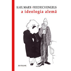 A ideologia alemã (MARX e ENGELS)