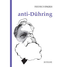 Anti-Dühring (ENGELS, Friedrich)