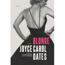 Blonde - (OATES, Joyce Carol) (Vol. 2) 
