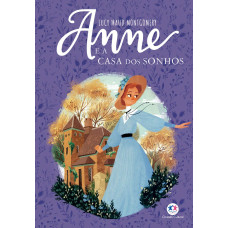 Anne e a Casa dos Sonhos (MONTGOMERY, Lucy Maud)
