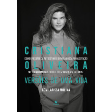 Cristiana Oliveira - Versões de Uma Vida