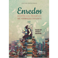 Enredos estéticos literários na formação docente: diálogos com vygotsky e shakespeare