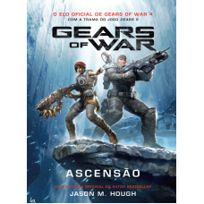 Gears of War - Ascensão ( HOUGH M. JASON )