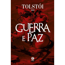 Guerra e Paz (TOLSTÓI)