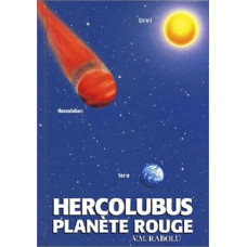 Hercolubus ou planète rouge ( RABOLÚ, V.M )