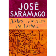História do cerco de Lisboa (SARAMAGO, José)