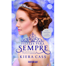 Felizes para sempre ( CASS, KIERA)