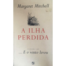 A Ilha Perdida (MITCHELL, Margareth)