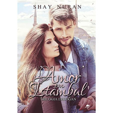 Amor em Istambul: 1 ( NURAN, shay )