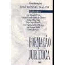 Formação Jurídica ( NALINI RENATO, jose )