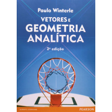 Vetores e Geometria Analítica ( WINTERLE, paulo )
