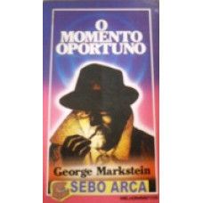 O Momento Oportuno ( MARKESTEIN, george )