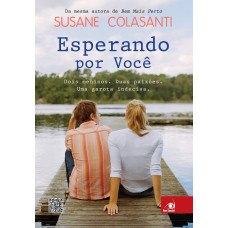 Esperando por Você ( COLASANTI, susane)