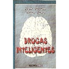 DROGAS INTELIGENTES ( SANNA, rosane - OLSZEWER, efrain )