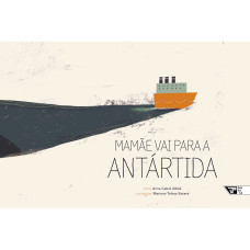 Mamãe vai para a Antártida