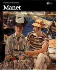 Grandes Mestres - V. 16 - Manet 
