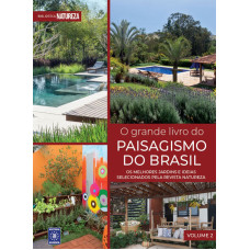 O Grande Livro do Paisagismo do Brasil - Volume 2