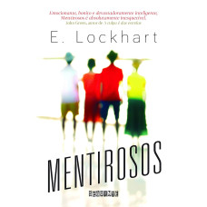 Mentirosos (LOCKHART, E.)