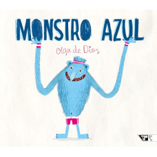 Monstro Azul (DIOS, Olga de)
