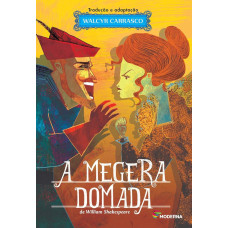 A Megera Domada ( CARRASCO, walcyr)