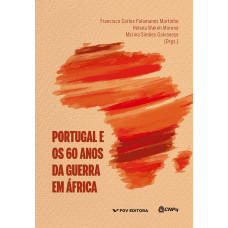 Portugal e os 60 anos da guerra em África 