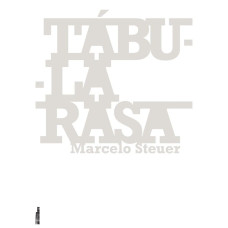 Tábula rasa (STEUER, Marcelo)