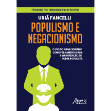 Populismo e negacionismo (FRANCELLI, Uriã)